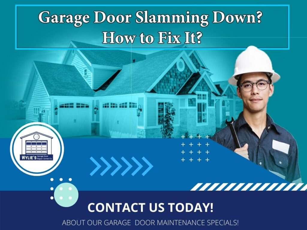Tips & Guides 1 Garage Door Slamming Down How To Fix It