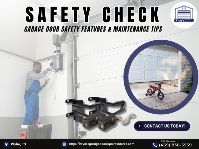Safety Check: Garage Door Safety Features & Maintenance Tips 1 Wylies Garage Door Repair Center Co 1
