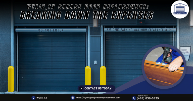 Wylie, TX Garage Door Replacement: Breaking Down the Expenses 1 Wylies Garage Door Repair Center Co 3