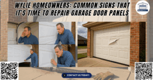 BLOGS 3 Wylie Homeowners: Common Signs That It’s Time to Repair Garage Door Panels - Wylie’s Garage Door Repair Center Co.