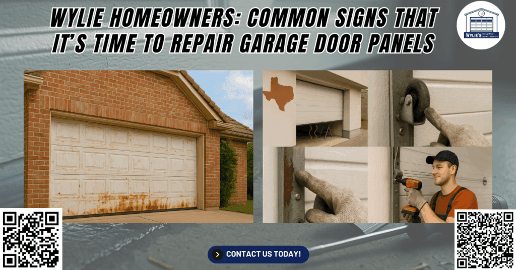 Wylie Homeowners: Common Signs That It’s Time to Repair Garage Door Panels